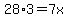 28%2A3=7x