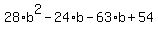 28%2Ab%5E2-24%2Ab-63%2Ab%2B54