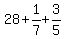 28%2B1%2F7%2B3%2F5