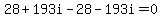 28%2B193i-28-193i=0