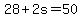 28%2B2s=50