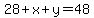 28%2Bx%2By+=+48