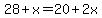 28%2Bx=20%2B2x