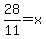 28%2F11=x