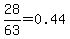 28%2F63=0.44
