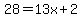 28=13x%2B2