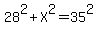 28%5E2+%2B+X%5E2+=+35%5E2