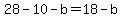 28-10-b=18-b