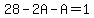 28-2A-A=1
