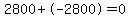 2800%2B-2800=0