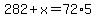 282%2Bx=72%2A5