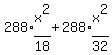 288%2Aexpr%28x%5E2%2F18%29%2B288%2Aexpr%28x%5E2%2F32%29