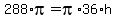 288%2Api+=+pi%2A36%2Ah