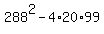 288%5E2-4%2A20%2A99