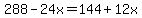 288-24x=144%2B12x%29