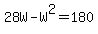 28W-W%5E2=180