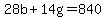 28b%2B14g=840
