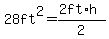 \"28ft%5E2=%282ft%2Ah%29%2F2\"