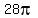 28pi