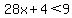 28x%2B4%3C9