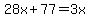 28x%2B77=3x