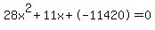 28x%5E2%2B11x%2B-11420+=+0