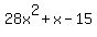 28x%5E2%2Bx-15