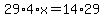 29%2A4%2Ax=14%2A29