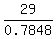 29%2F0.7848