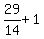 29%2F14%2B1