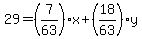 29=%287%2F63%29x%2B%2818%2F63%29y