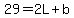 29=2L%2Bb