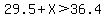 29.5%2BX%3E36.4