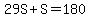29S%2BS=180