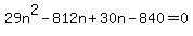29n%5E2-812n%2B30n-840=0