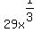 29x%5E%281%2F3%29+