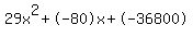 29x%5E2%2B-80x%2B-36800
