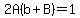 2A%28b%2BB%29=1%29