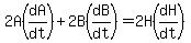 2A%28dA%2Fdt%29%2B2B%28dB%2Fdt%29=2H%28dH%2Fdt%29