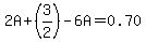 2A%2B%283%2F2%29-6A=0.70
