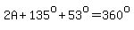 2A%2B135%5Eo%2B53%5Eo=360%5Eo