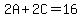 2A%2B2C=16