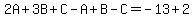 2A%2B3B%2BC-A%2BB-C=-13%2B2