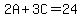 2A%2B3C=24
