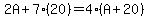 2A%2B7%2820%29=4%28A%2B20%29