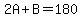 2A%2BB=180