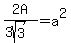 2A%2F%283sqrt%283%29%29=a%5E2