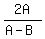 2A%2F%28A-B%29