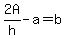 2A%2Fh+-+a+=+b