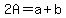 2A=a%2Bb
